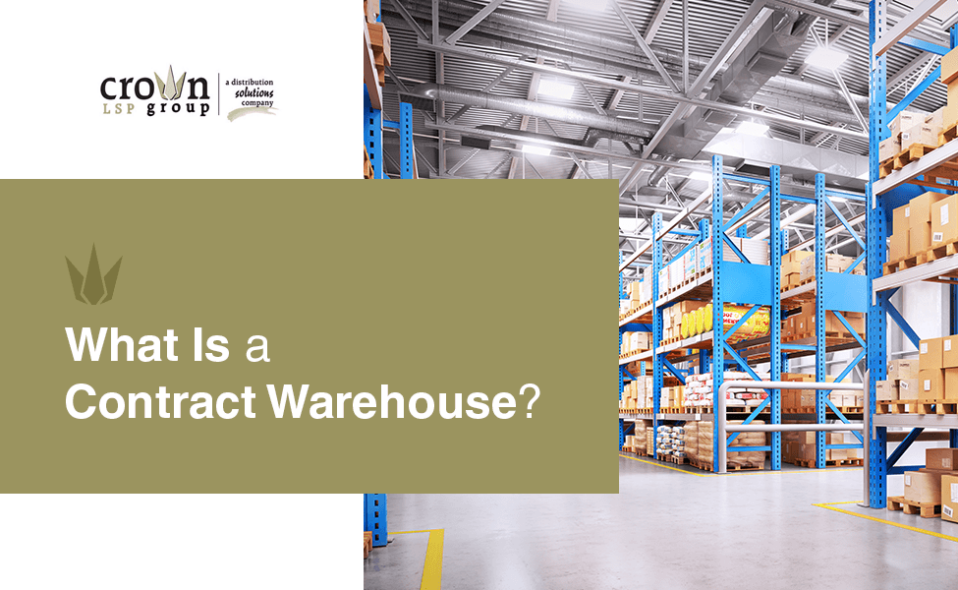 What Is Contract Warehousing? - NewStream