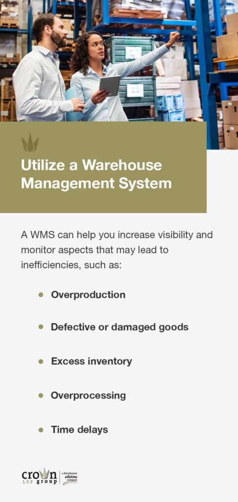 Utilize a warehouse management system